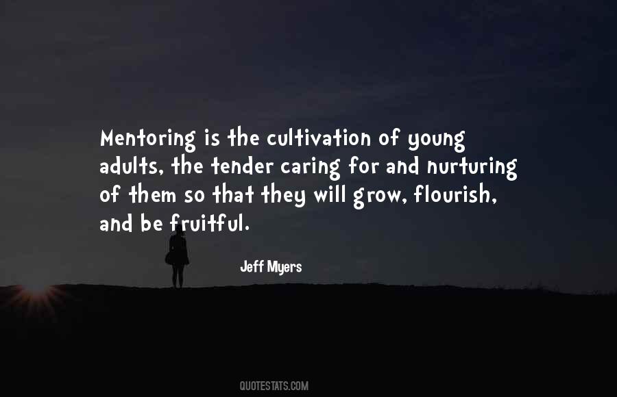 Quotes About Nurturing #1873213