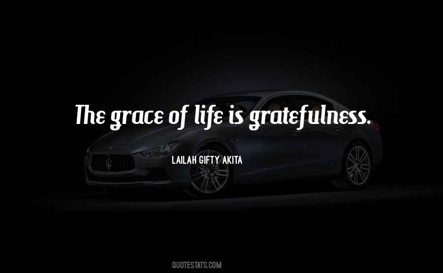 Quotes About Grateful Life #257463