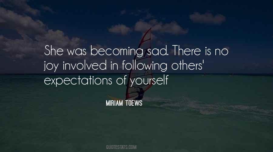 Quotes About Expectations Of Yourself #730052