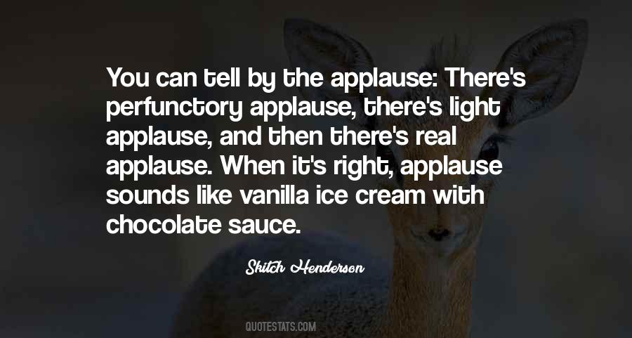 Quotes About Chocolate And Ice Cream #1618102