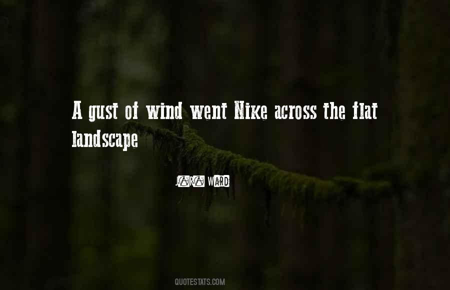 Wind Gust Quotes #1053307