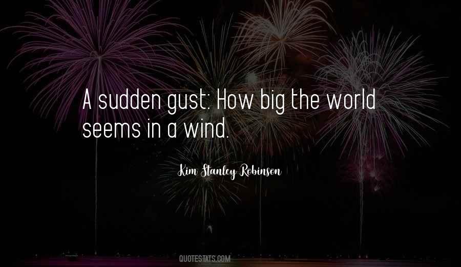 Wind Gust Quotes #1420621