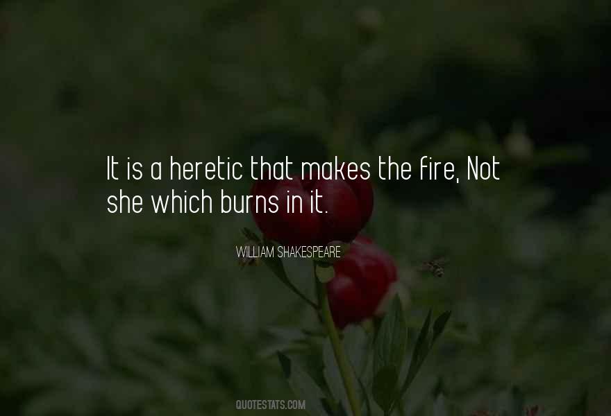 Fire That Burns Quotes #525802