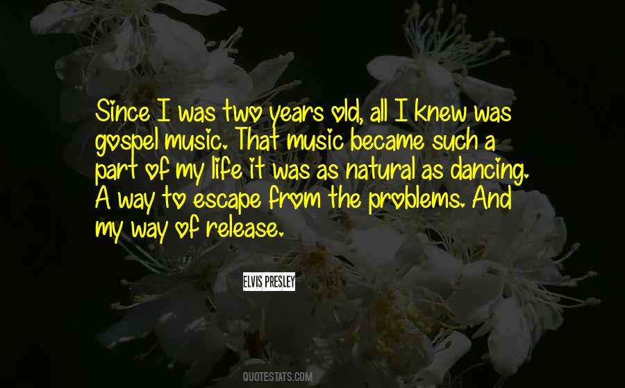 Quotes About Dancing And Life #1050524
