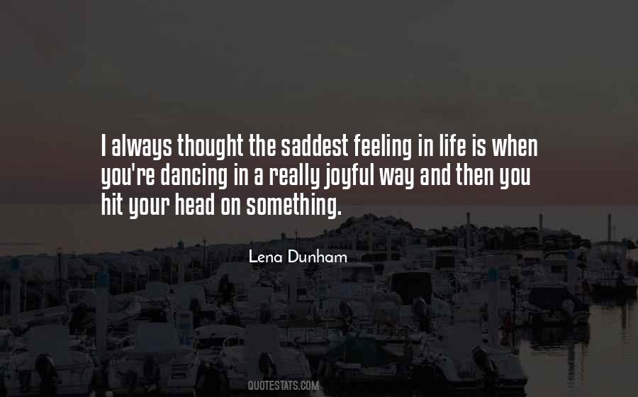Quotes About Dancing And Life #1175349
