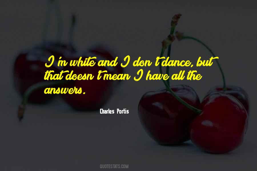 Quotes About Dancing And Life #815654
