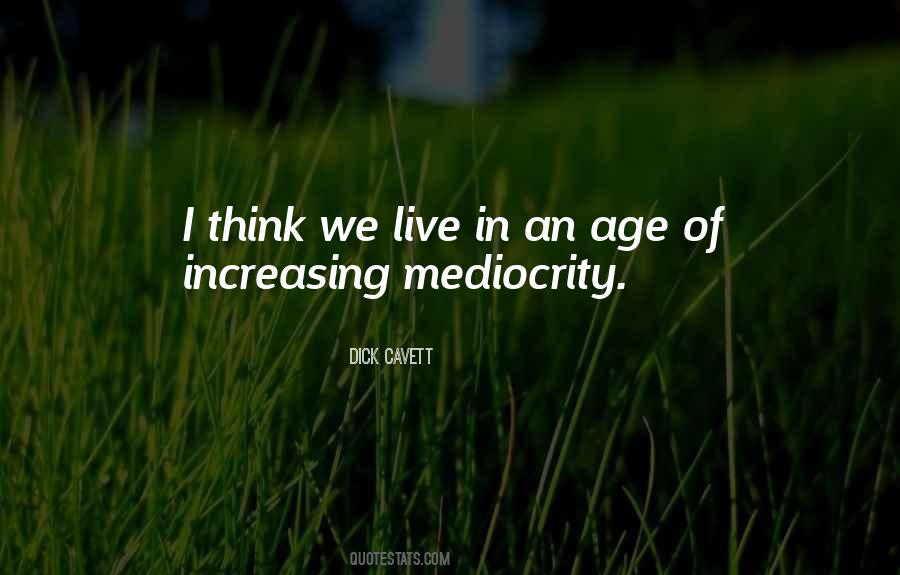 Quotes About Increasing Age #333088