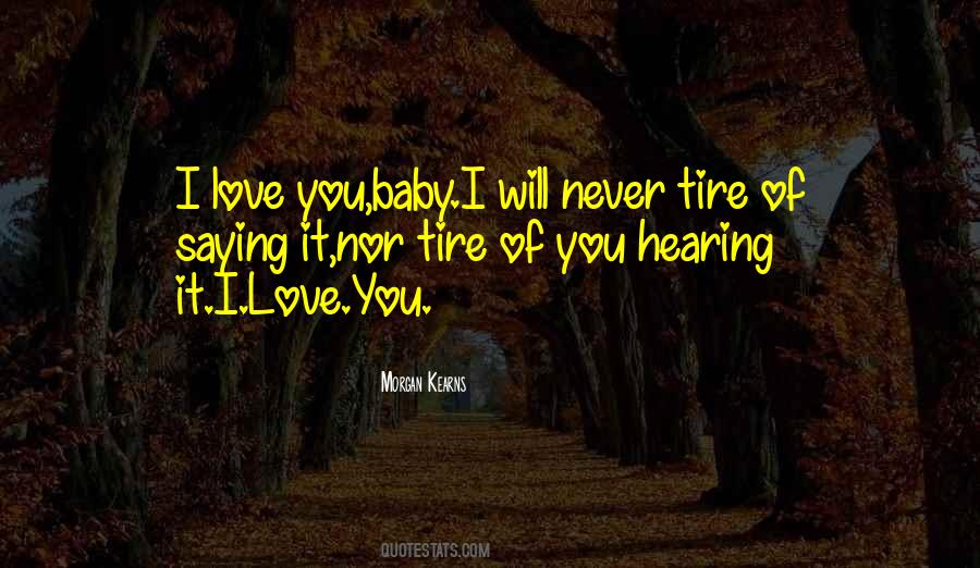 Quotes About I Love You Baby #1172802