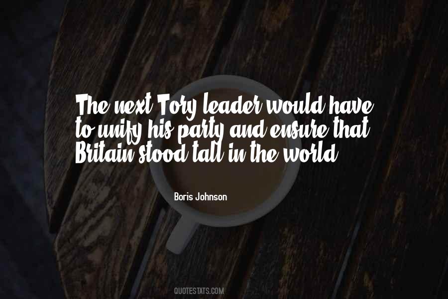 Quotes About The Tory Party #667502
