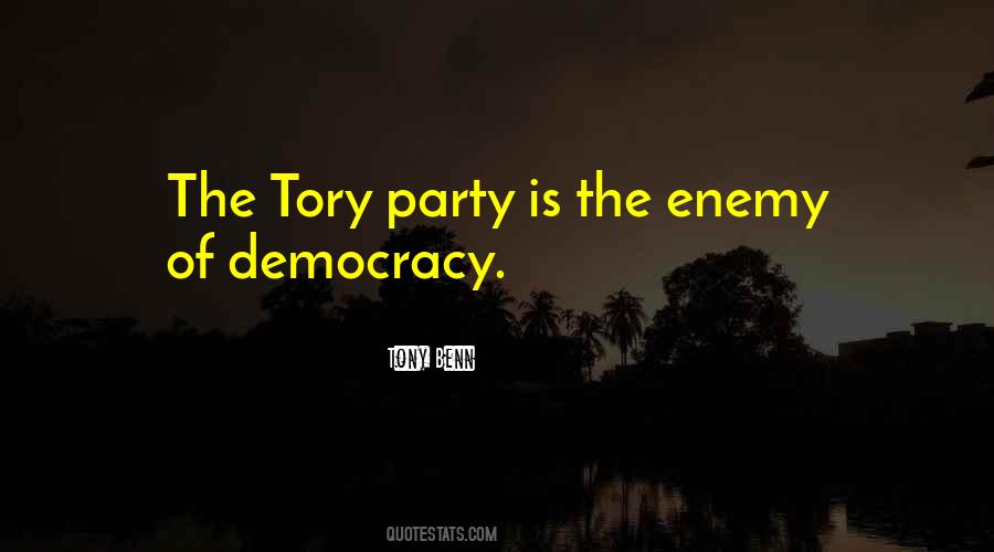 Quotes About The Tory Party #877263