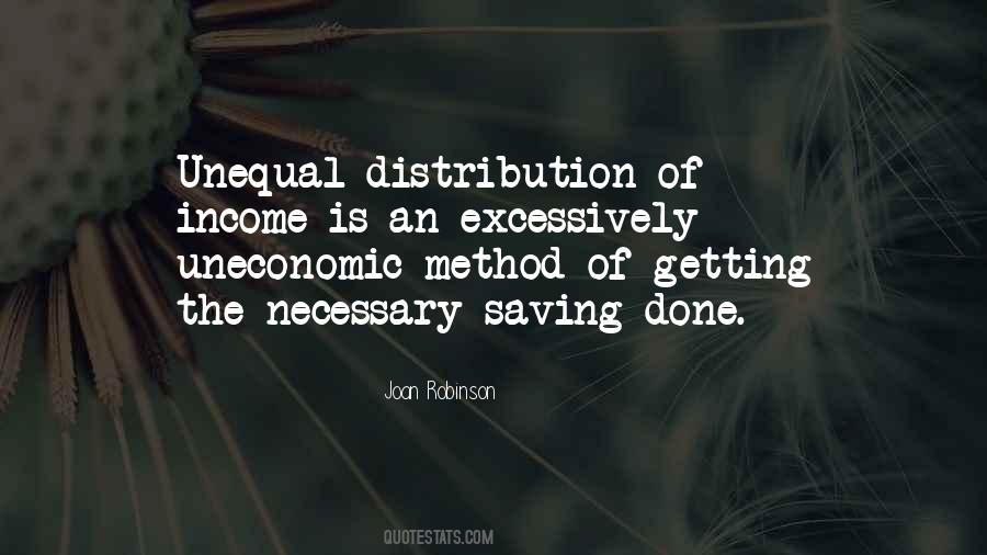 Quotes About Income Distribution #1539369