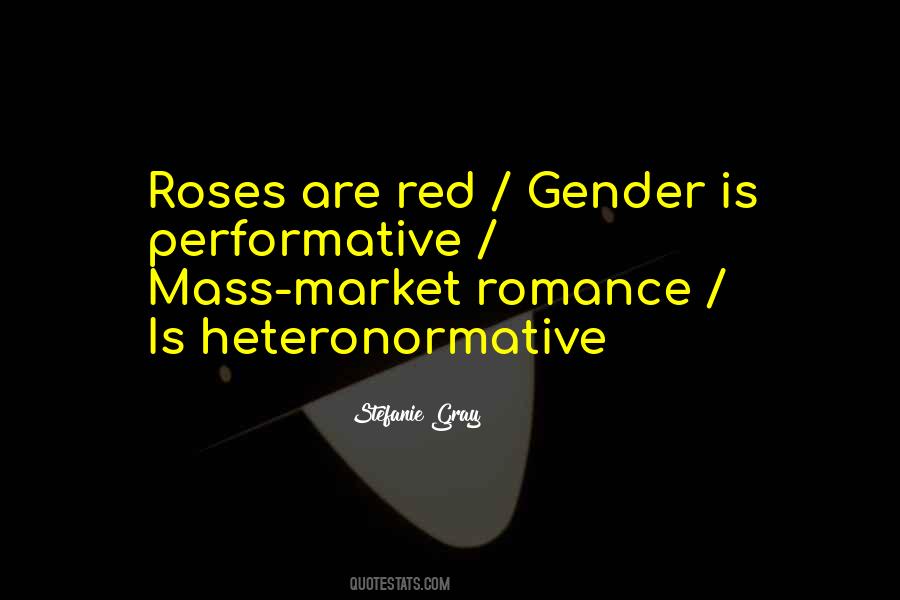 Quotes About Roses Are Red #1705057