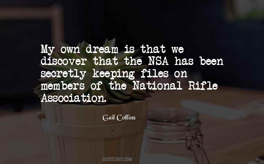 Quotes About The National Rifle Association #1021278