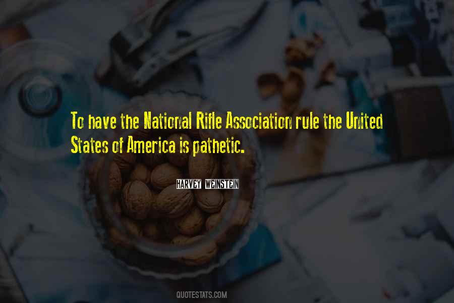 Quotes About The National Rifle Association #1783099
