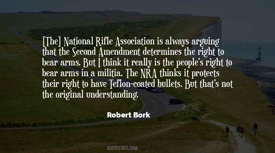 Quotes About The National Rifle Association #367332