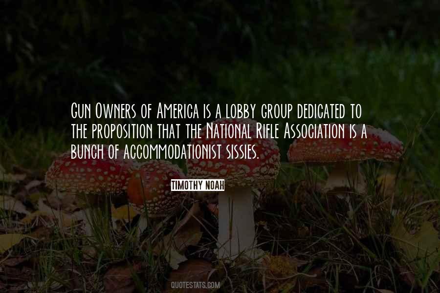 Quotes About The National Rifle Association #781772
