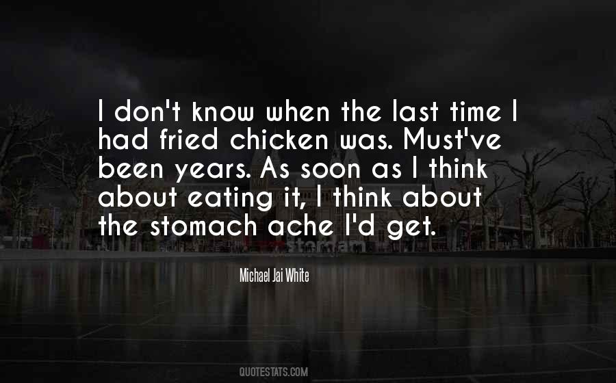 Quotes About Stomach Ache #447969