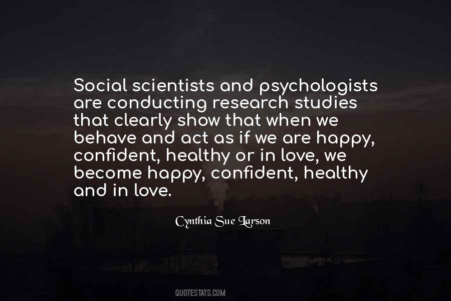 Quotes About Psychology Research #929982