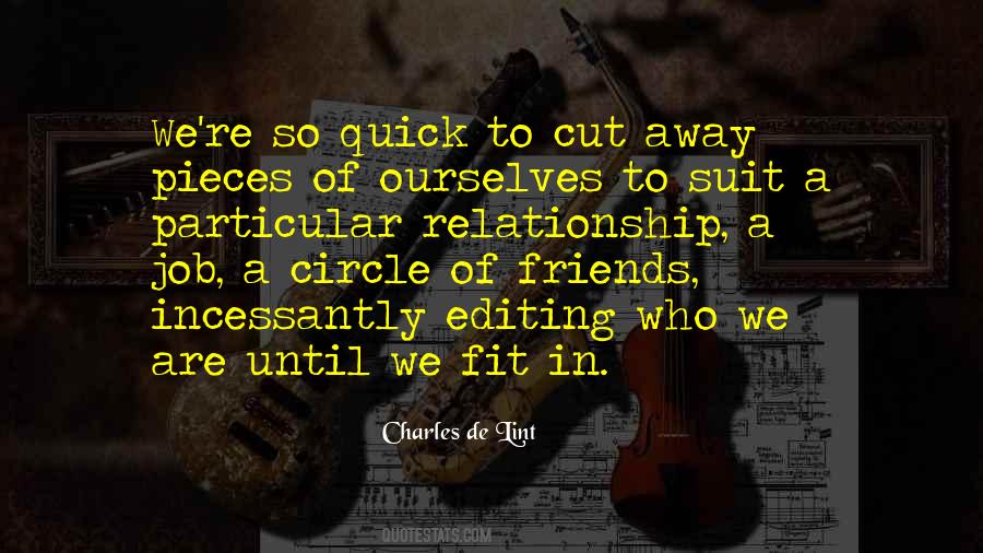 Quotes About Circle Of Friends #1271182