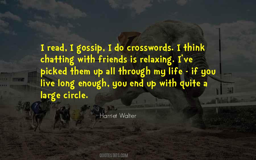 Quotes About Circle Of Friends #1583962
