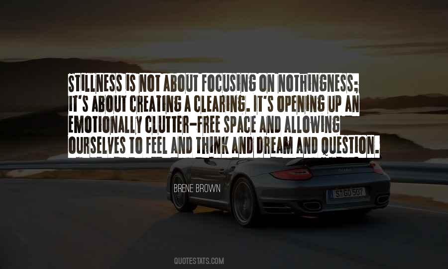 Quotes About Clearing Clutter #1872892