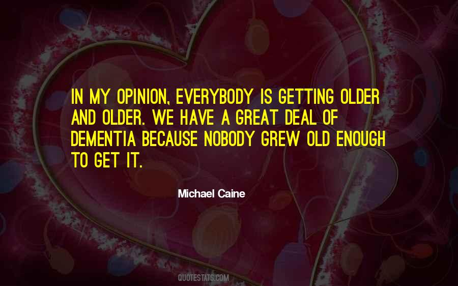 Quotes About Dementia #1034653