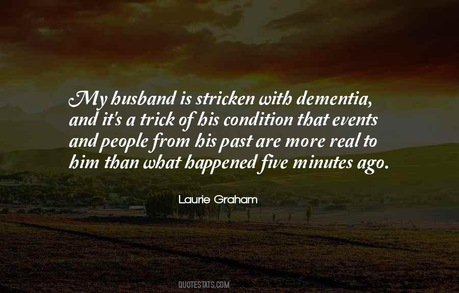 Quotes About Dementia #1151910