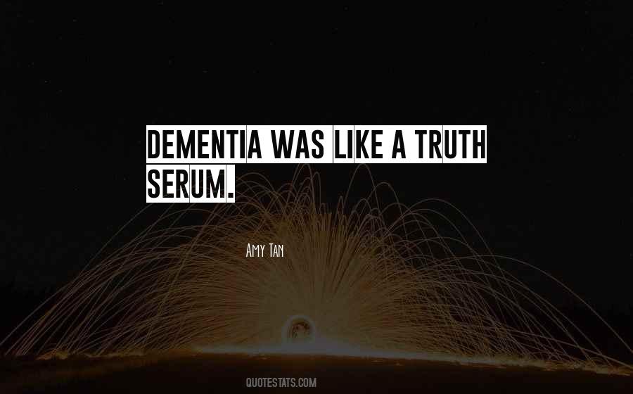 Quotes About Dementia #1532826