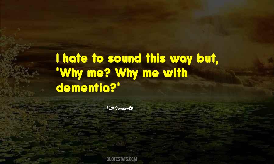 Quotes About Dementia #1784785