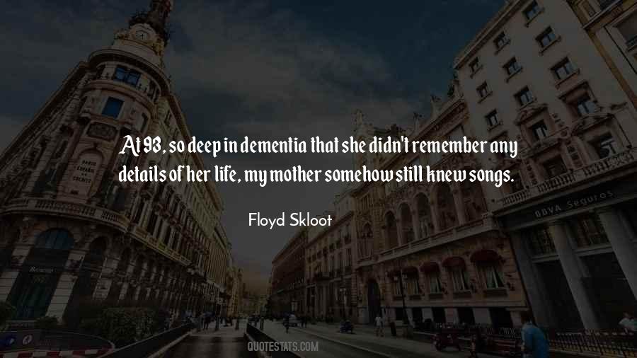 Quotes About Dementia #963346