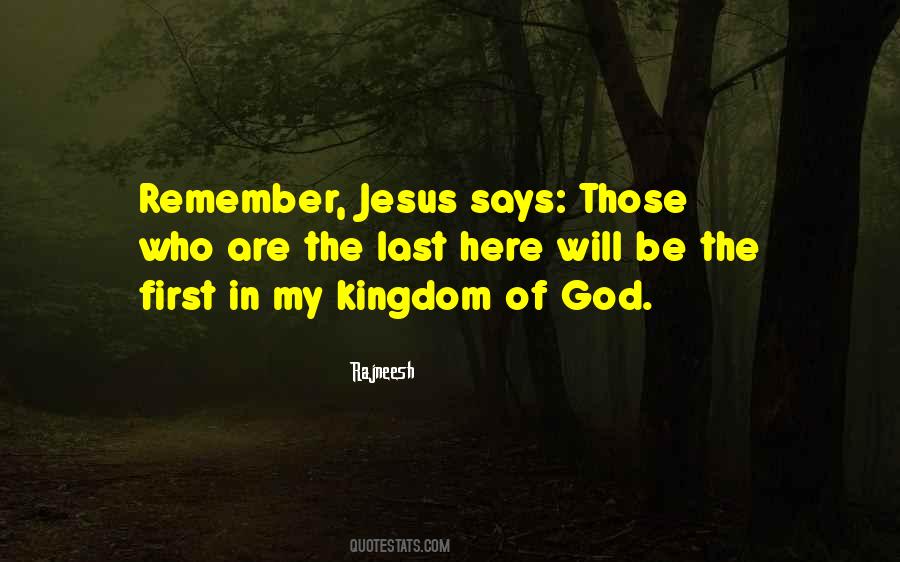 Jesus Kingdom Quotes #139274