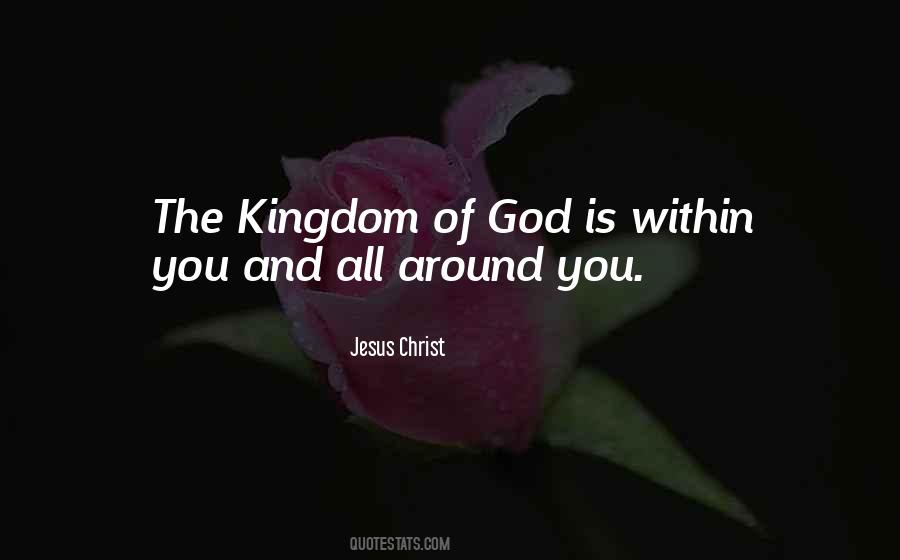 Jesus Kingdom Quotes #204601