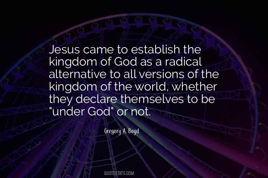 Jesus Kingdom Quotes #270739