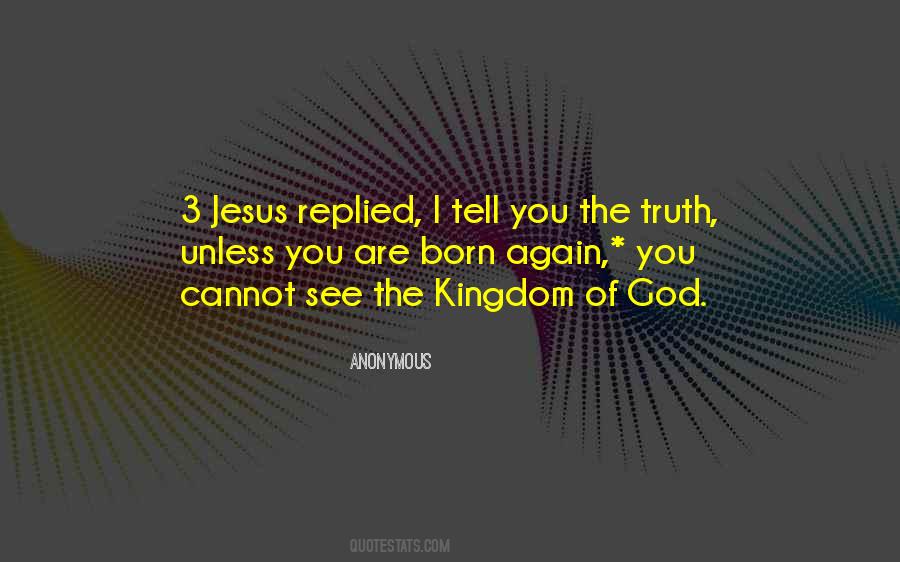 Jesus Kingdom Quotes #727888