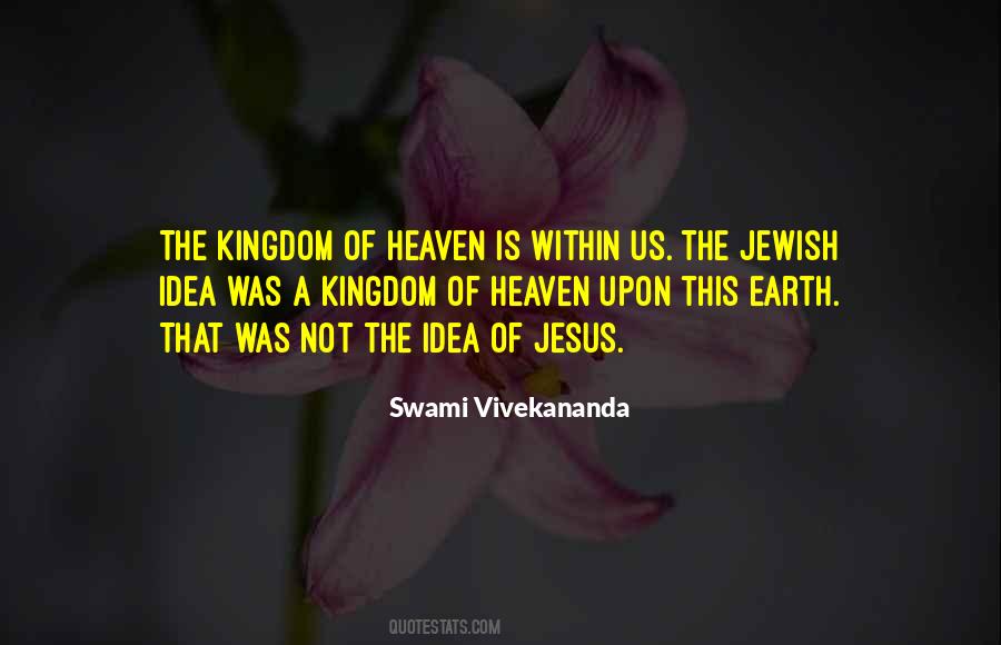 Jesus Kingdom Quotes #765092
