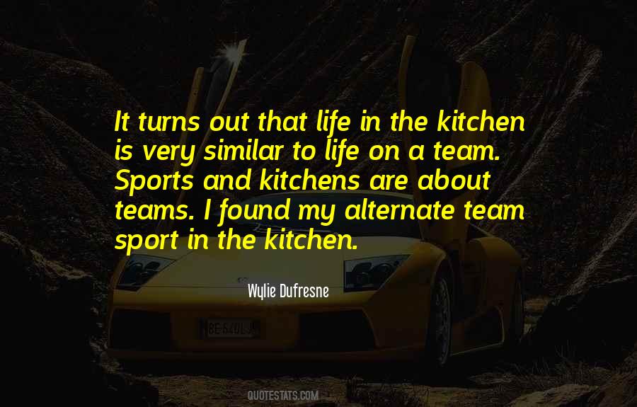 Quotes About Teams Sports #1279660