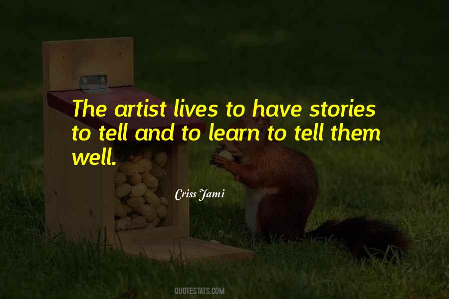 Quotes About Sharing Stories #865877