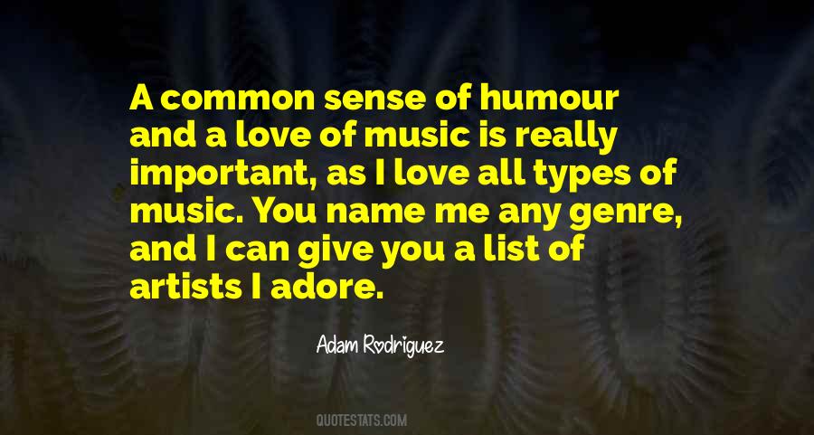 Quotes About Love Of Music #1081695