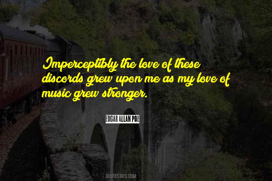 Quotes About Love Of Music #1574505