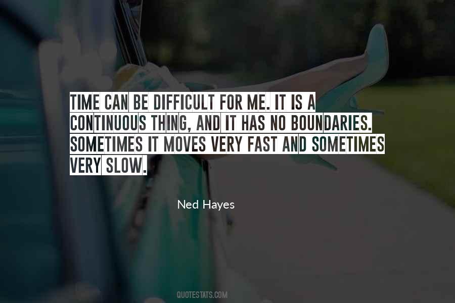 Quotes About Fast Time #266738