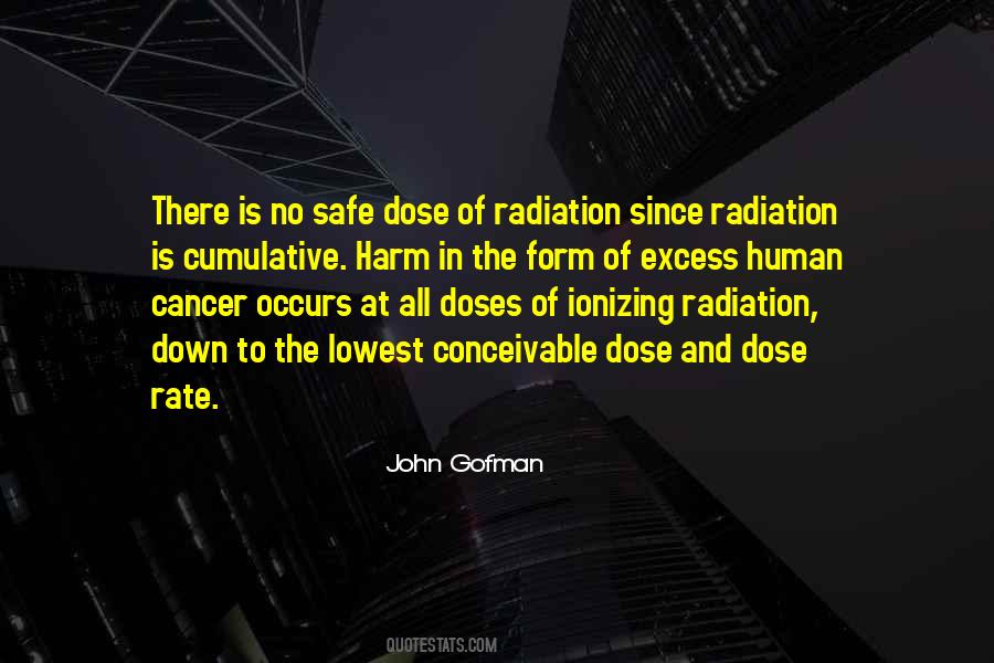Ionizing Radiation Quotes #126951
