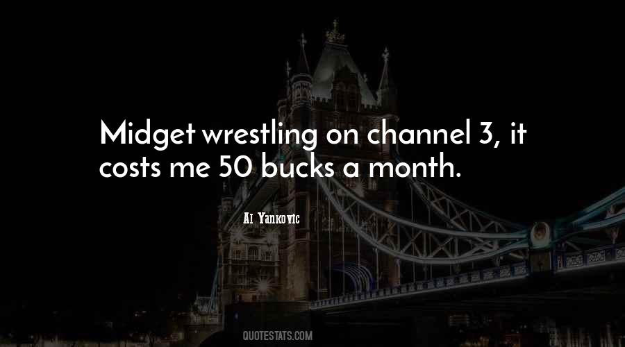 Quotes About Bucks #1036528