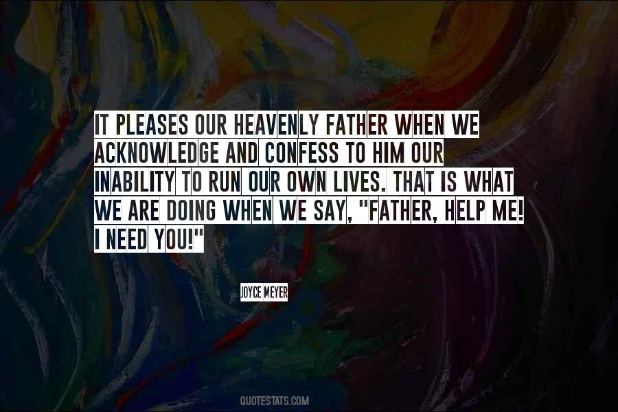 Quotes About God Our Father #681710