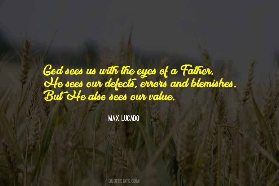 Quotes About God Our Father #719359