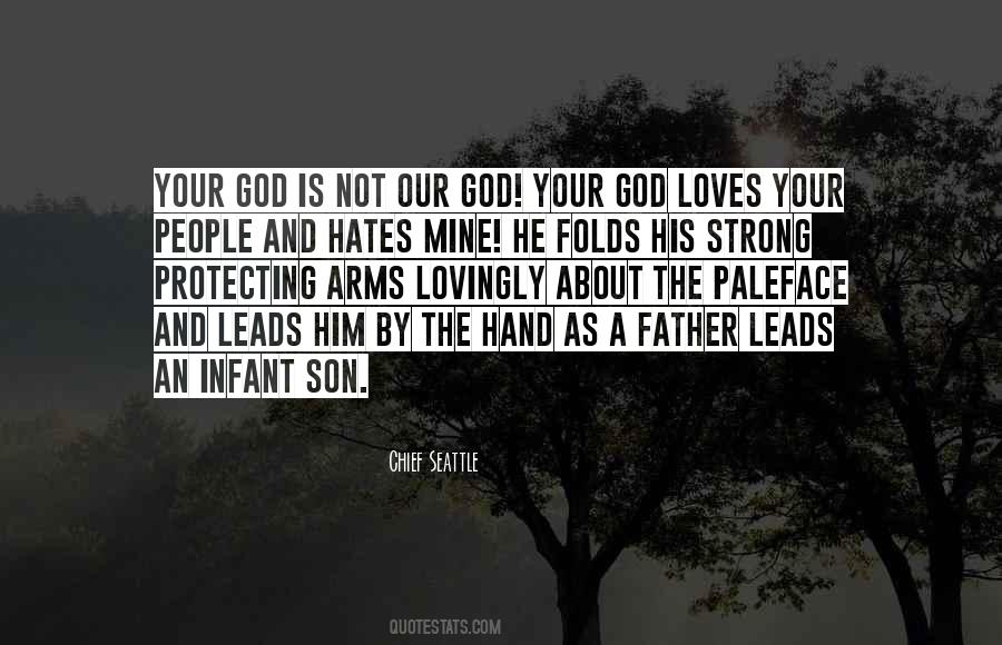 Quotes About God Our Father #725472