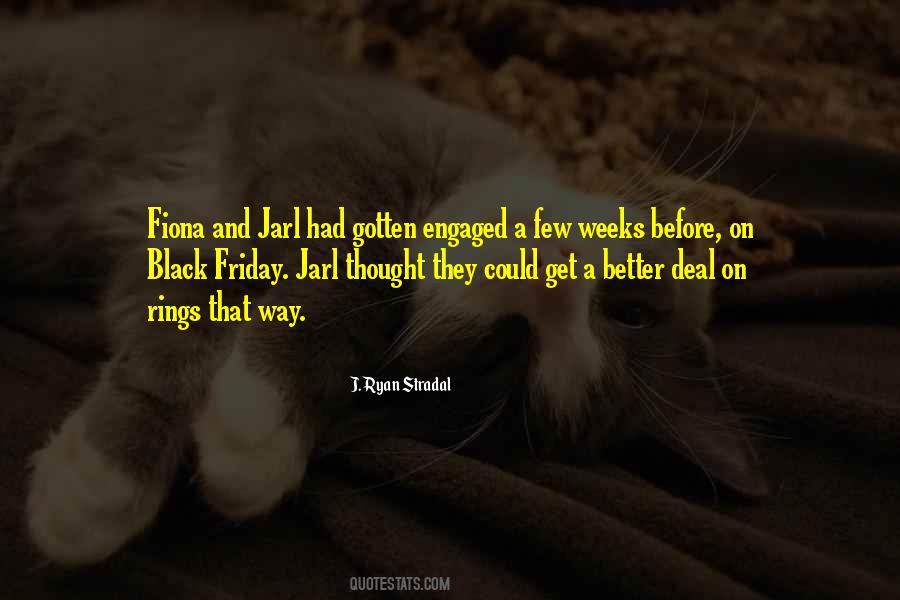 Quotes About Weeks #54646