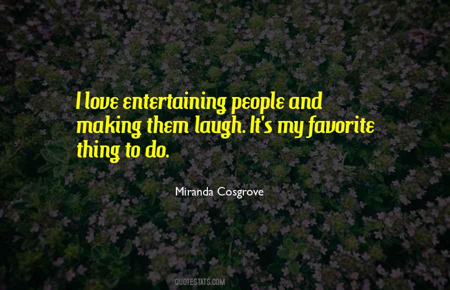 Quotes About Him Making Me Laugh #218096