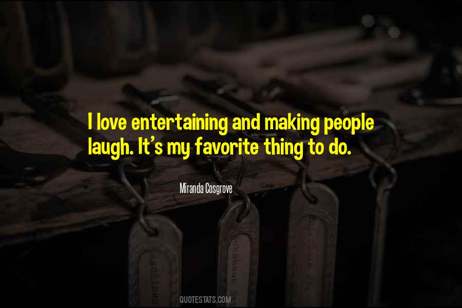 Quotes About Him Making Me Laugh #252380