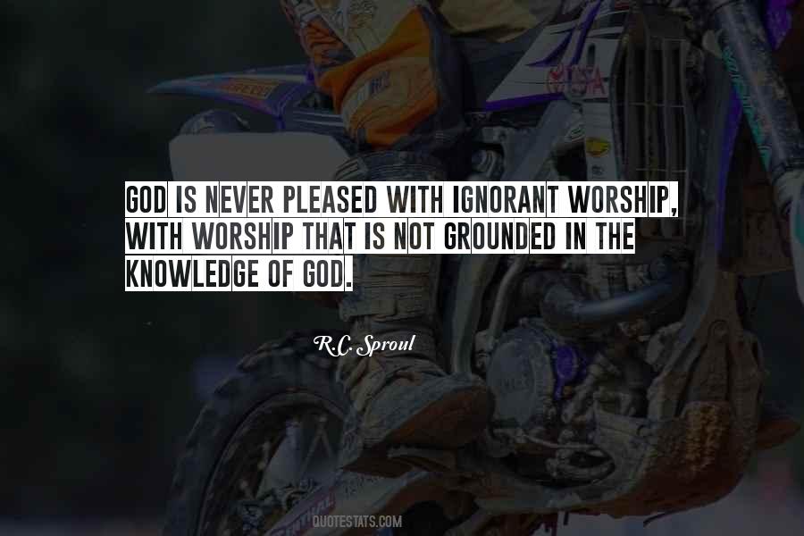 Quotes About Knowledge Of God #222230