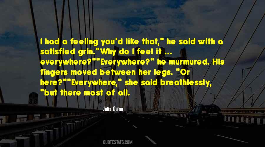 Quotes About Legs #1819514